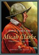 Arthur Conan Doyle: Micah Clarke 