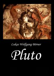 Pluto - Eine düstere Eiszeit-Romanze
