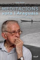 Joan Soler: Meditacions vora l'Araguaia 