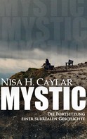 Nisa H. Caylar: Mystic 