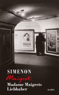 Georges Simenon: Madame Maigrets Liebhaber ★★★★