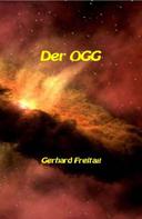 Gerhard Freitag: Der OGG 
