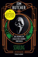 Jim Butcher: Die dunklen Fälle des Harry Dresden - Schuldig ★★★★★