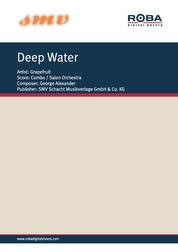 Deep Water - Sheet Music