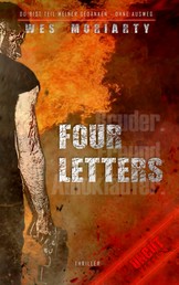 Four Letters - Ohne Ausweg
