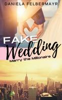 Daniela Felbermayr: Fake Wedding ★★★★