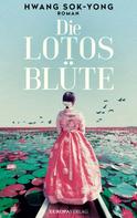 Hwang Sok-Yong: Die Lotosblüte ★★★★
