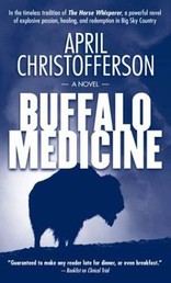 Buffalo Medicine - A Novel