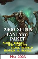 Frank Rehfeld: 2400 Seiten Fantasy Paket Mai 2023 