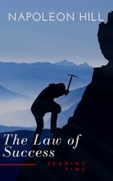 The Law of Success: In Sixteen Lessons