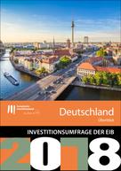 European Investment Bank: Umfrage der EIB zur Investitionstätigkeit – Überblick für Deutschland 