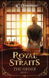 Royal Straits - The Order - Book 6