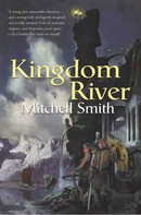 Mitchell Smith: Kingdom River 
