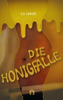 Lo Jakob: Die Honigfalle ★★★★