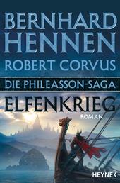 Die Phileasson-Saga – Elfenkrieg - Roman