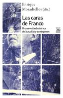 Enrique Moradiellos García: Las caras de Franco 