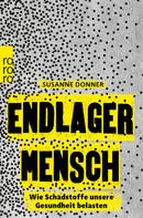 Susanne Donner: Endlager Mensch ★★★★★