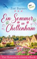 Zoë Barnes: Ein Sommer in Cheltenham 
