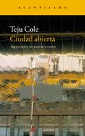 Teju Cole: Ciudad abierta 
