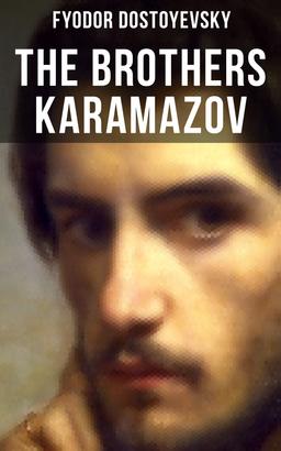 THE BROTHERS KARAMAZOV