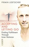 Primin Lötscher: Accepting and letting go 