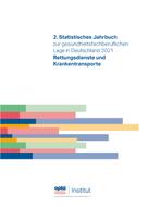 opta data Institut für Forschung und Entwicklung im Gesundheitswesen e.V.: 2. Statistisches Jahrbuch zur gesundheitsfachberuflichen Lage in Deutschland 2021 
