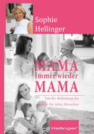 Sophie Hellinger: Mama 