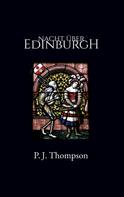 P. J. Thompson: Nacht über Edinburgh 