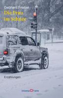 Gebhard Friebel: Die Frau im Schnee ★★