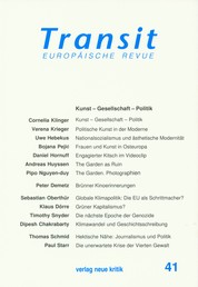 Transit 41. Europäische Revue - Kunst - Gesellschaft - Politik