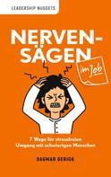 Dagmar Gerigk: Nervensägen im Job 