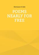 Hermann R. Bolz: Poems nearly for free 