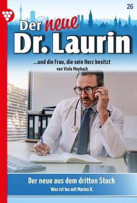 Der neue Dr. Laurin 26 – Arztroman