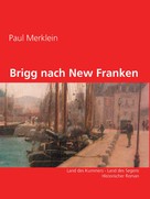 Paul Merklein: Brigg nach New Franken ★★★★