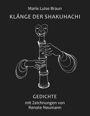 Klänge der Shakuhachi - Gedichte