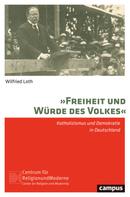 Wilfried Loth: »Freiheit und Würde des Volkes« ★★★