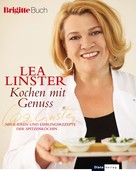 Lea Linster: Kochen mit Genuss ★★★★★