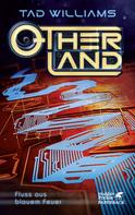 Tad Williams: Otherland. Band 2 ★★★★★