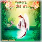 Rosemarie Eichmüller: Engel des Wassers 