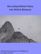 Mattis Lühmann: Die erstaunlichen Fotos von Almiro Barauna 