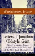 Washington Irving: Letters of Jonathan Oldstyle, Gent 