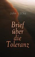 John Locke: Brief über die Toleranz 