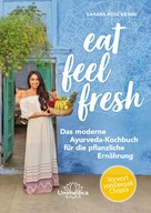 Sahara Rose Ketabi: Eat Feel Fresh 