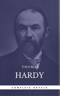 Thomas Hardy: Hardy, Thomas: The Complete Novels [Tess of the D'Urbervilles, Jude the Obscure, The Mayor of Casterbridge, Two on a Tower, etc] (Book Center) (The Greatest Writers of All Time) 