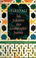 Tariq Ali: Im Schatten des Granatapfelbaums ★★★★