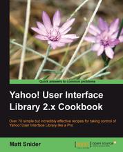 Yahoo User Interface 2.x Cookbook