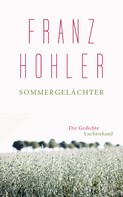 Franz Hohler: Sommergelächter ★★★★★