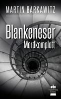 Martin Barkawitz: Blankeneser Mordkomplott ★★★★