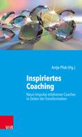 Antje Pfab: Inspiriertes Coaching 
