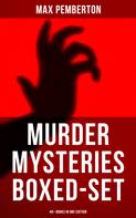 Max Pemberton: Murder Mysteries Boxed-Set: 40+ Books in One Edition 